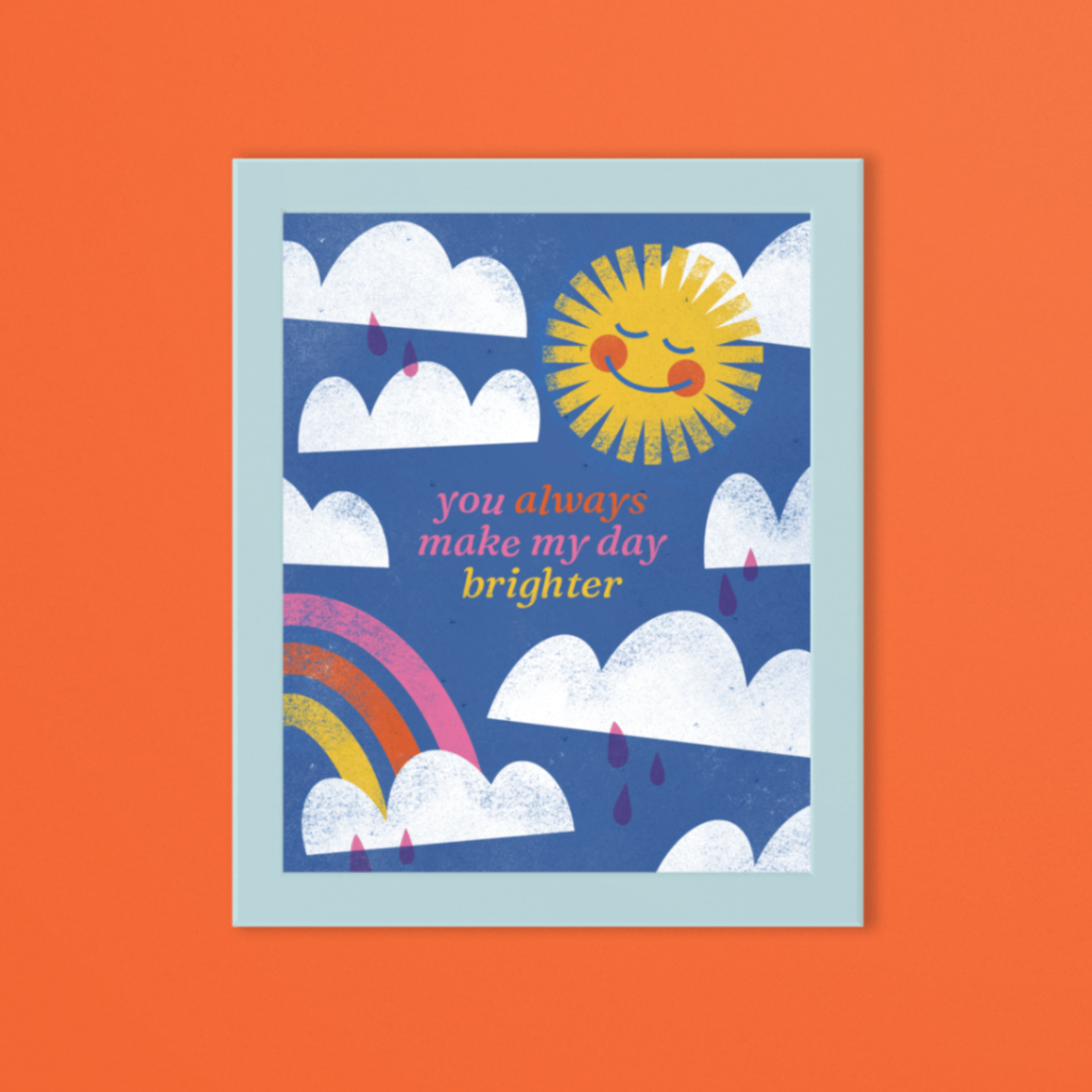 8x10 Print–Make my Day Brighter