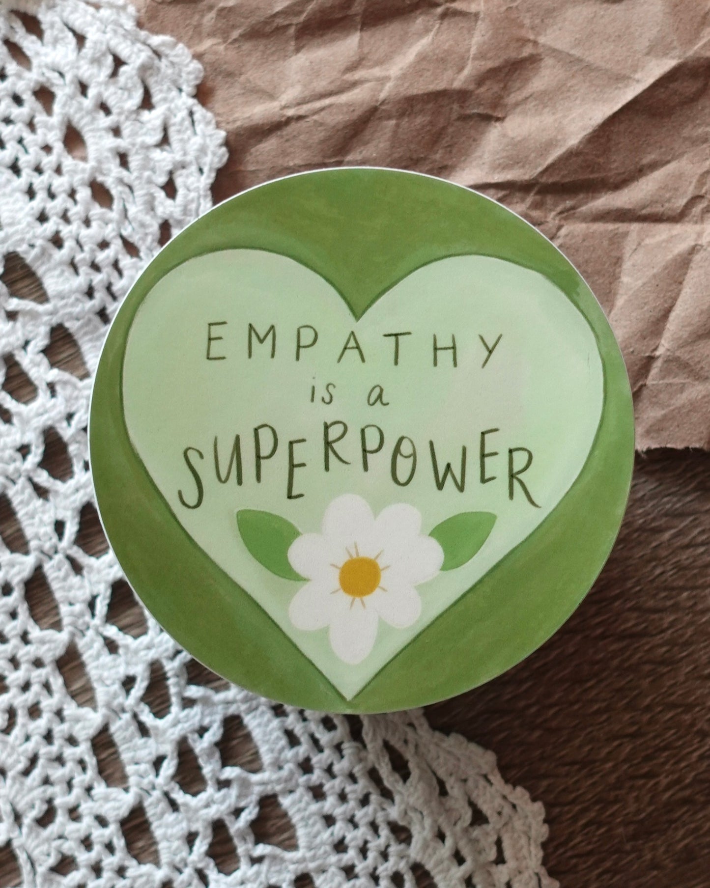 Empathy is a Superpower Vinyl Sticker
