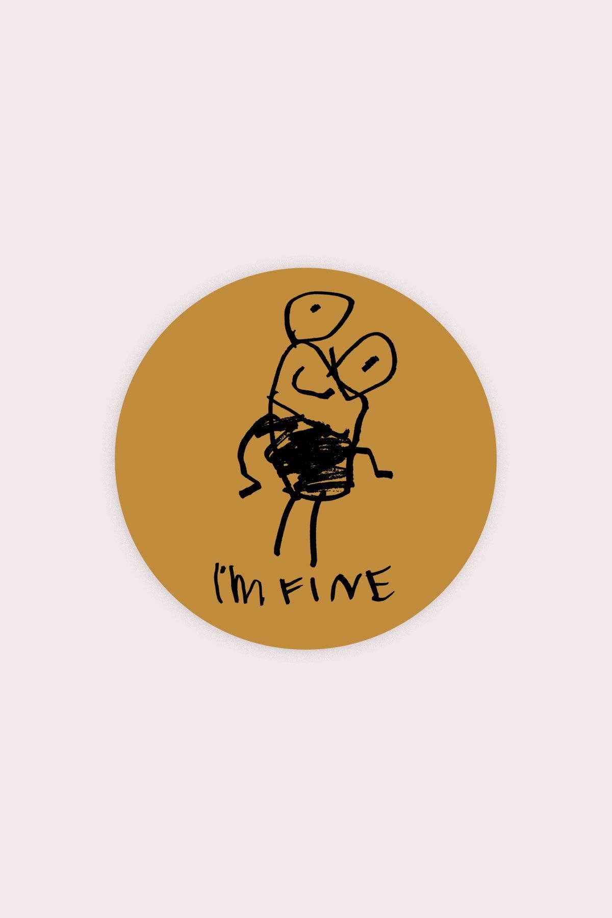 I'm Fine Sticker | Waterproof Vinyl Sticker