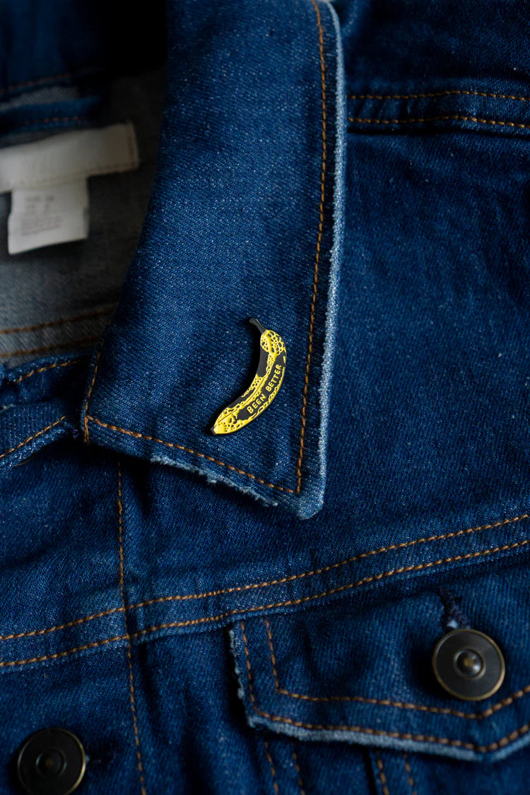 Been Better | Pin