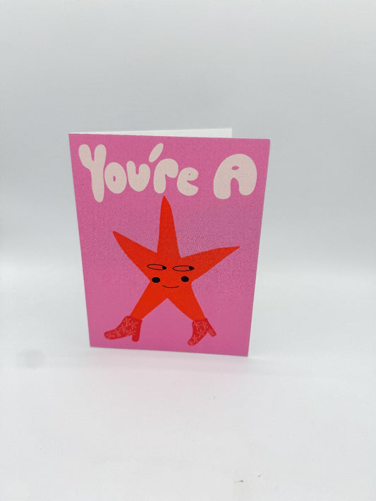 You're a Star Card