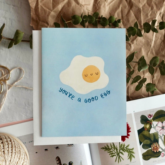 You're a Good Egg Card
