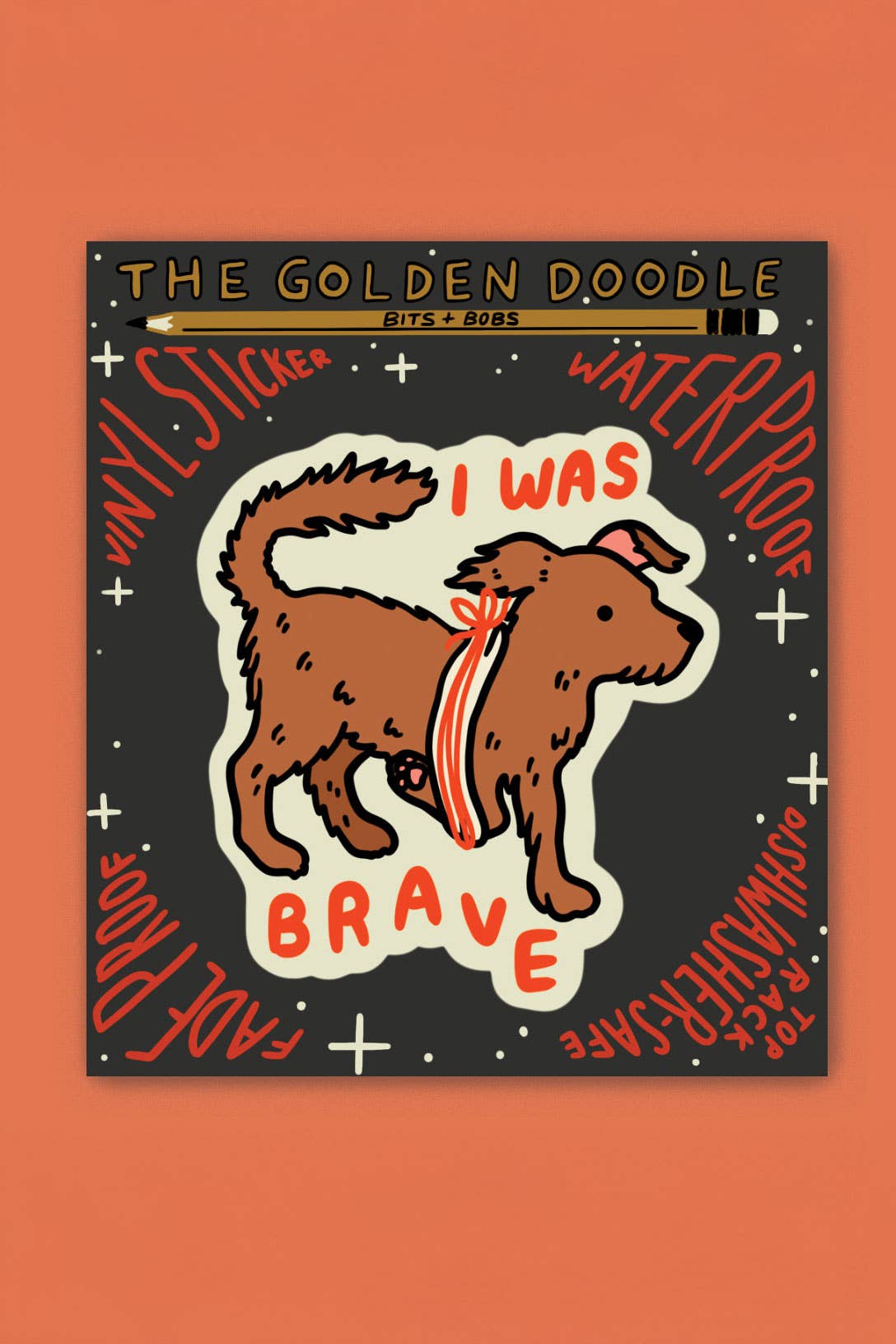 I Was Brave Sticker | Waterproof Vinyl Sticker
